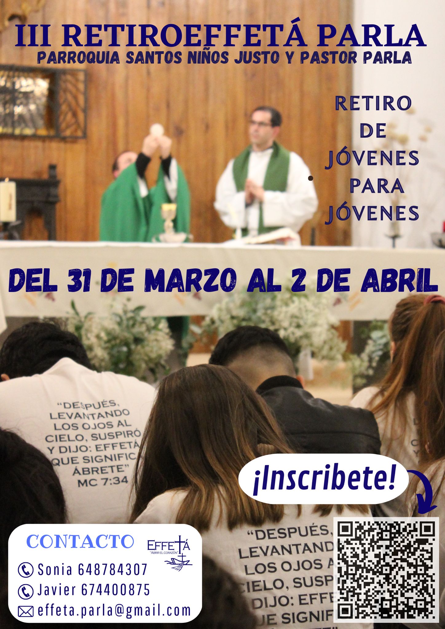 Effeta III Retiro Effetá Parla – Santos Justo y Pastor